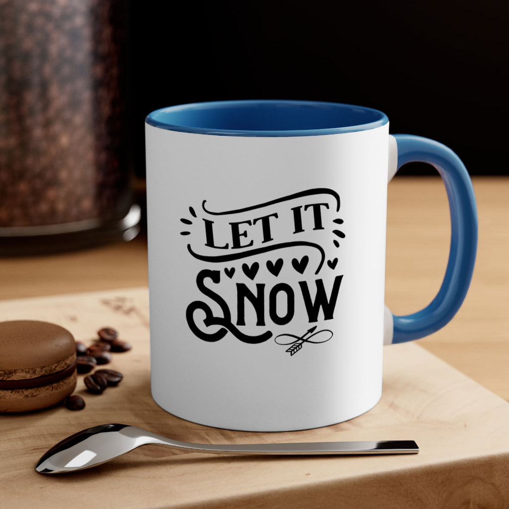 Let It Snow 284#- winter-Mug / Coffee Cup