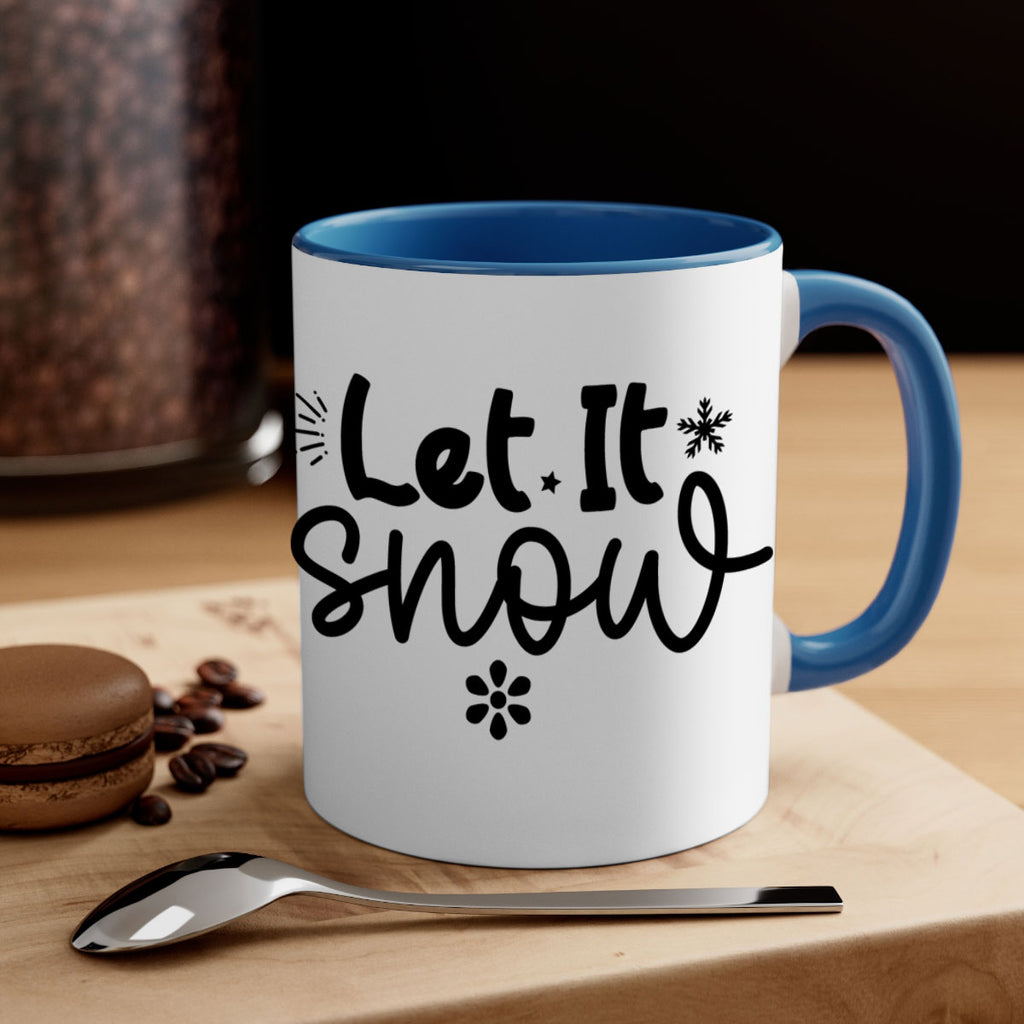 Let It Snow286#- winter-Mug / Coffee Cup