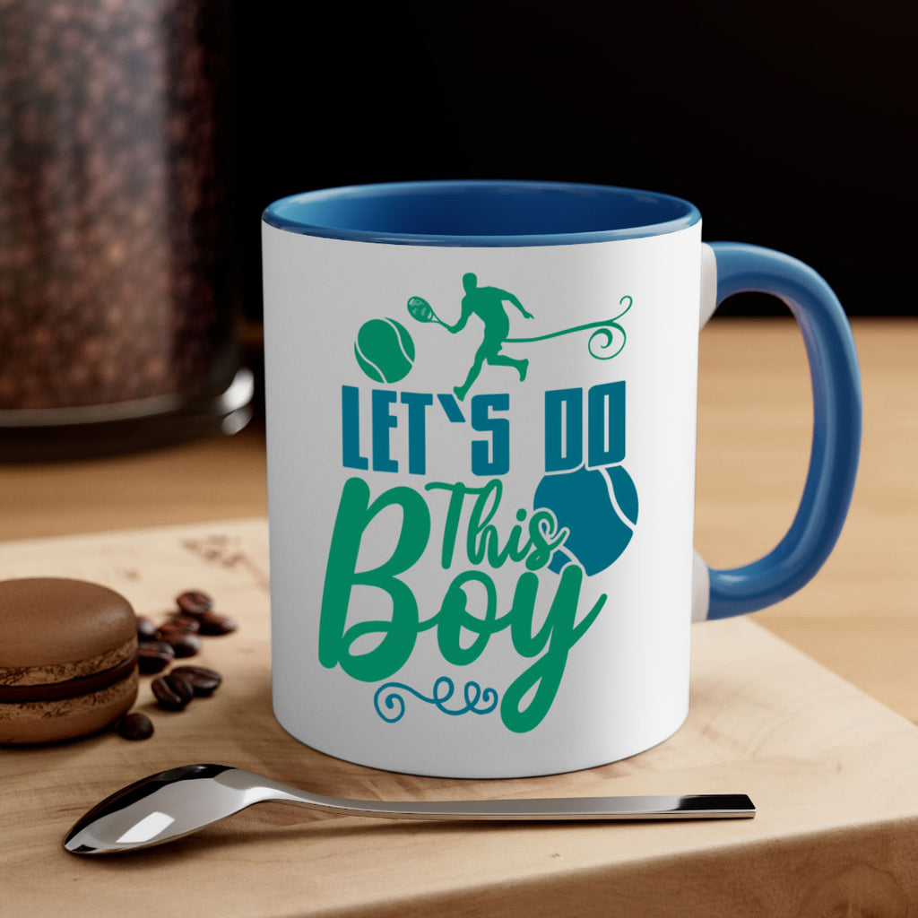 LetS Do This Boy 924#- tennis-Mug / Coffee Cup