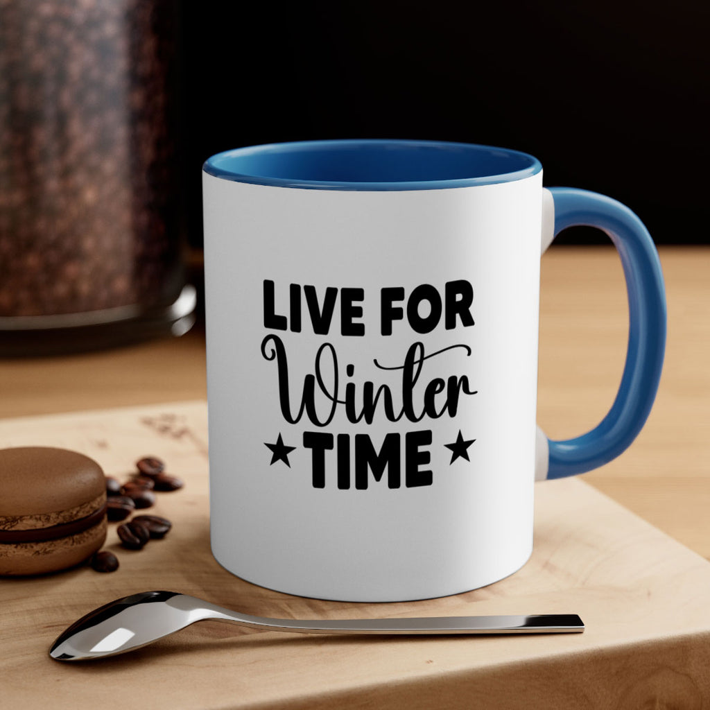 Live for Winter Time 307#- winter-Mug / Coffee Cup