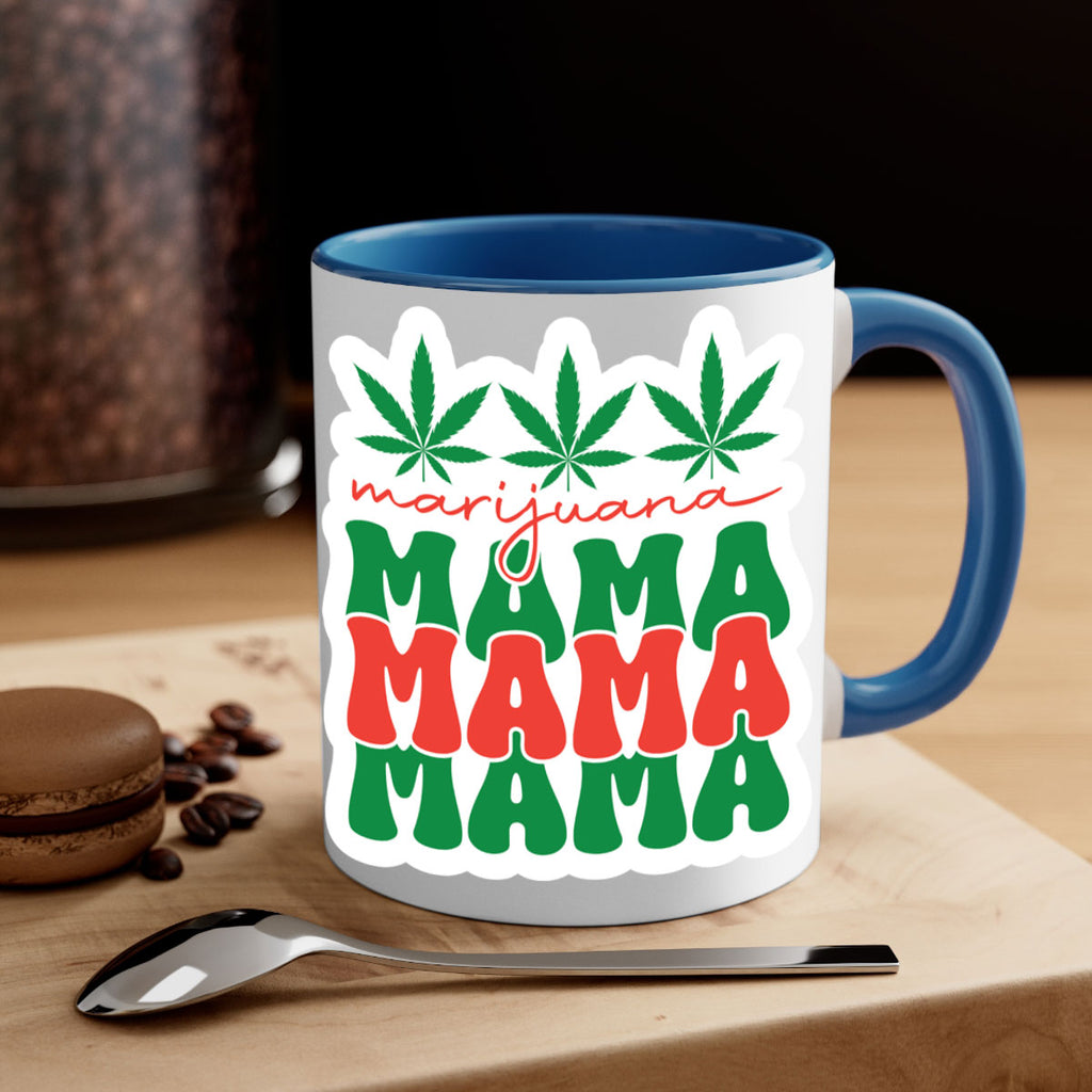 Marijuana Mama 209#- marijuana-Mug / Coffee Cup