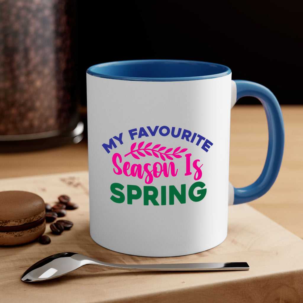 My Favourite Season Is Spring 345#- spring-Mug / Coffee Cup