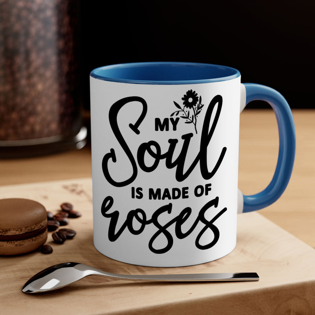 My Soul is Made of Roses347#- spring-Mug / Coffee Cup