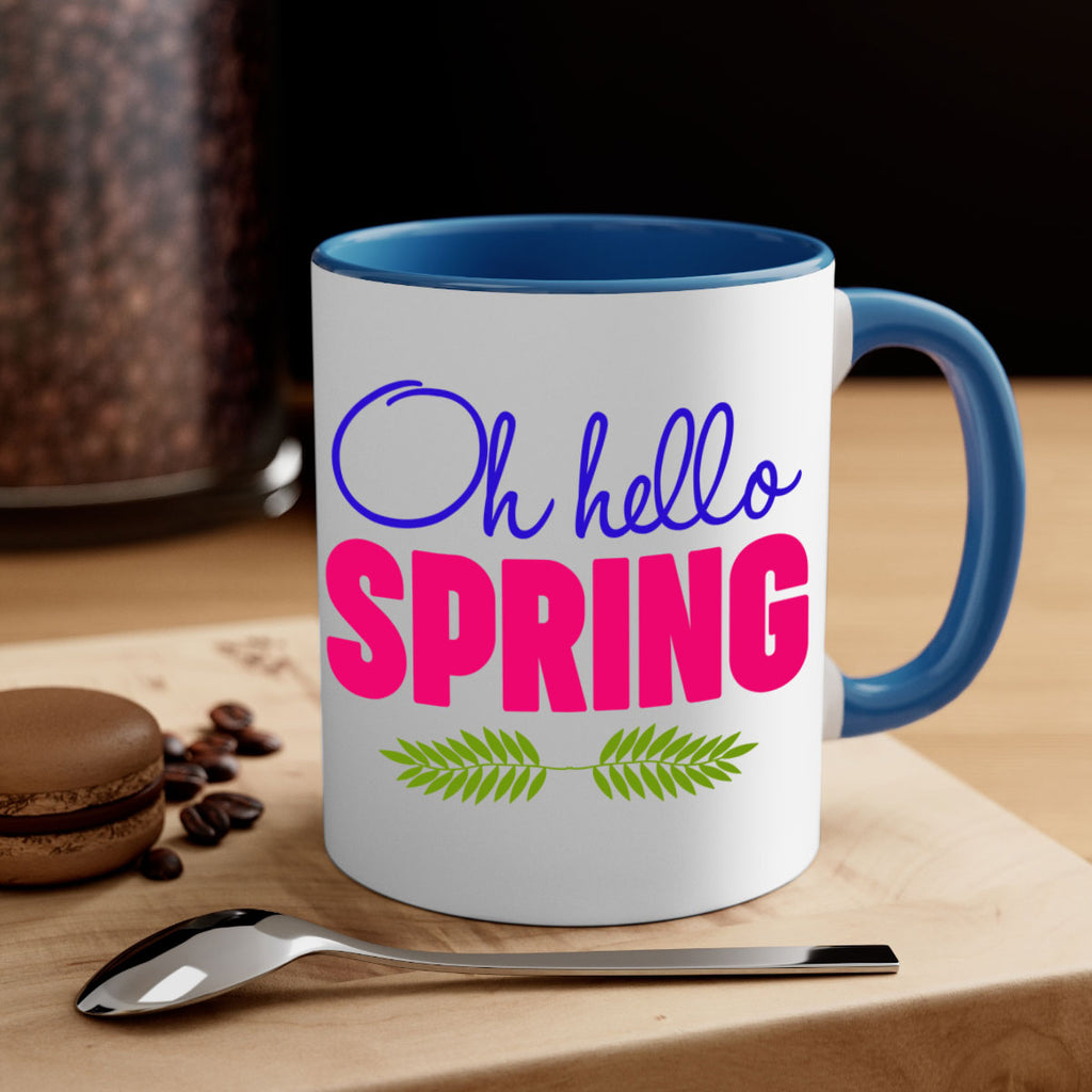 Oh Hello Spring 367#- spring-Mug / Coffee Cup