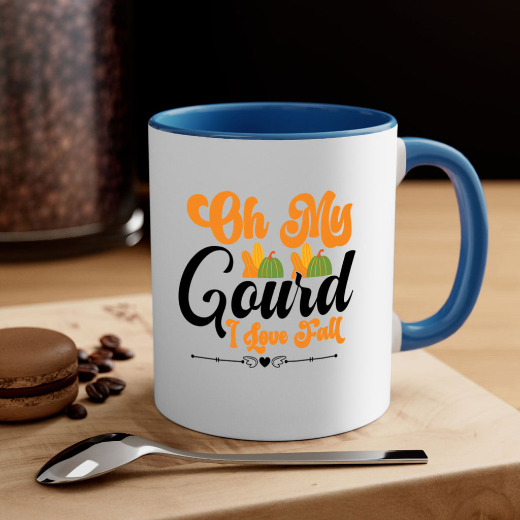 Oh My Gourd I Love Fall 457#- fall-Mug / Coffee Cup