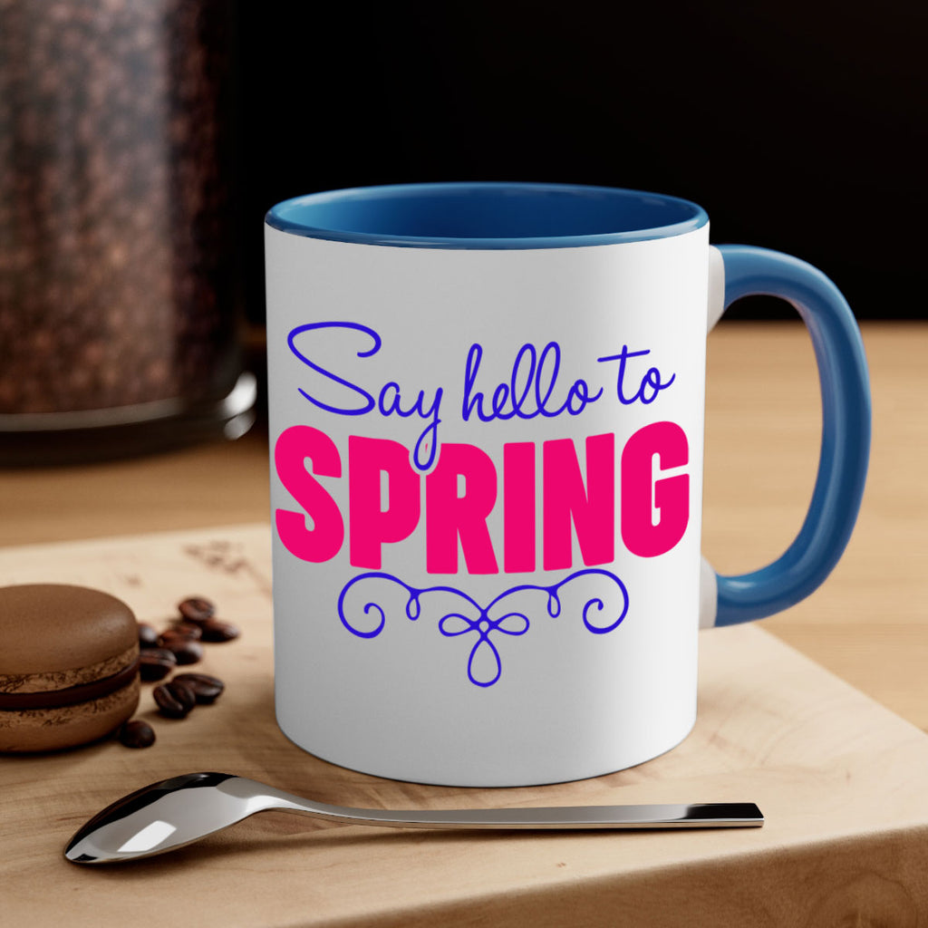 Say Hello to Spring 401#- spring-Mug / Coffee Cup