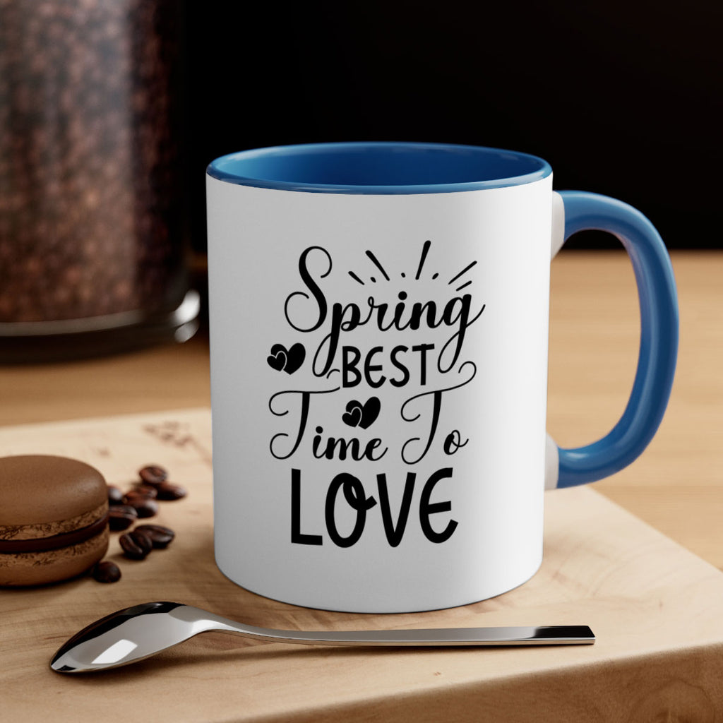 Spring Best Time To Love 411#- spring-Mug / Coffee Cup
