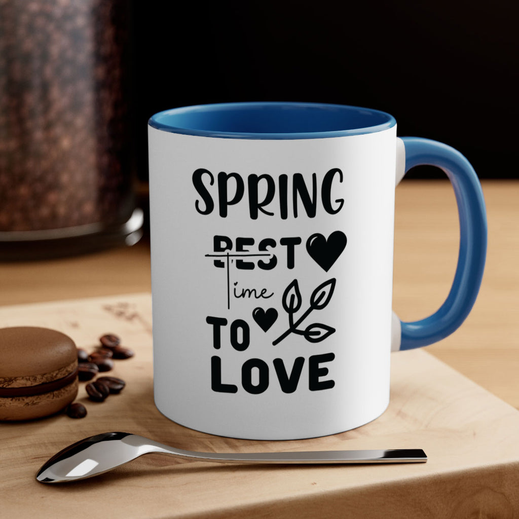 Spring Best Time to Love 413#- spring-Mug / Coffee Cup