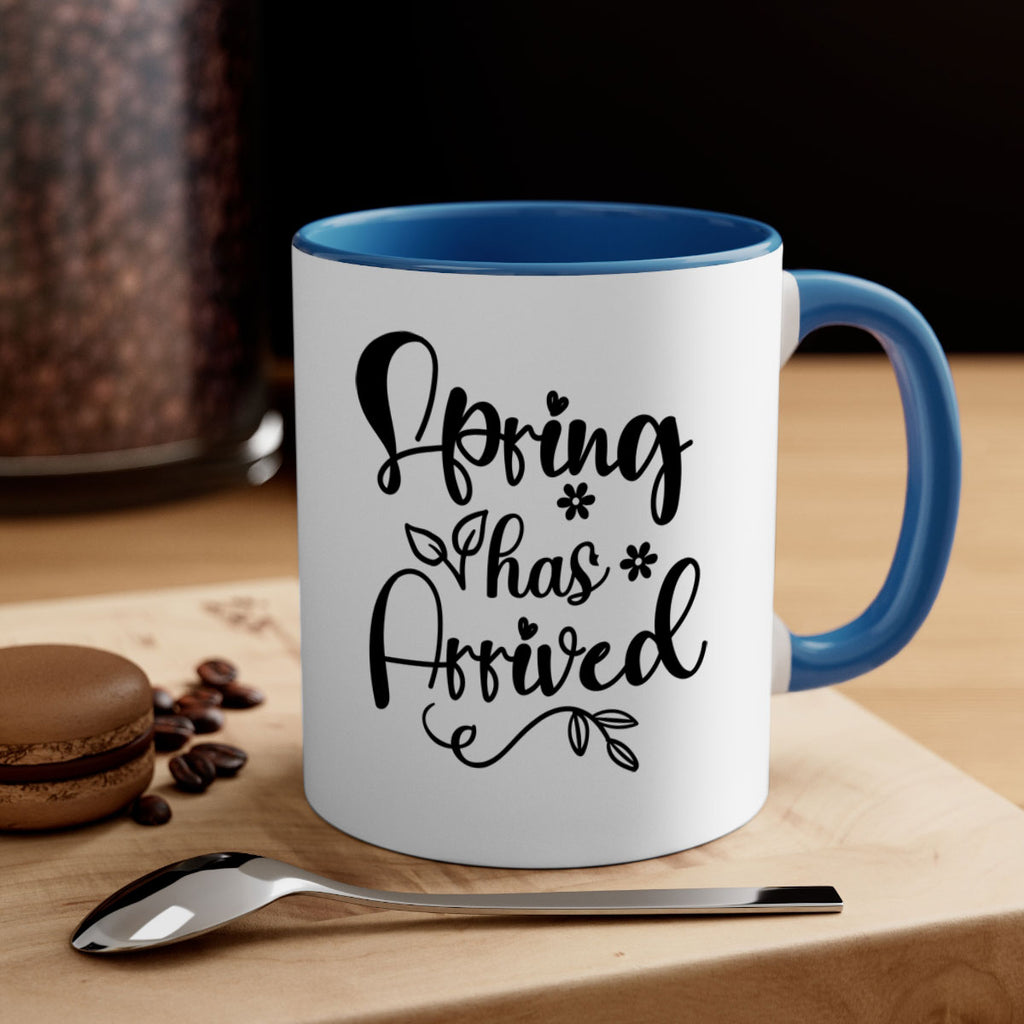Spring Has Arrived 428#- spring-Mug / Coffee Cup