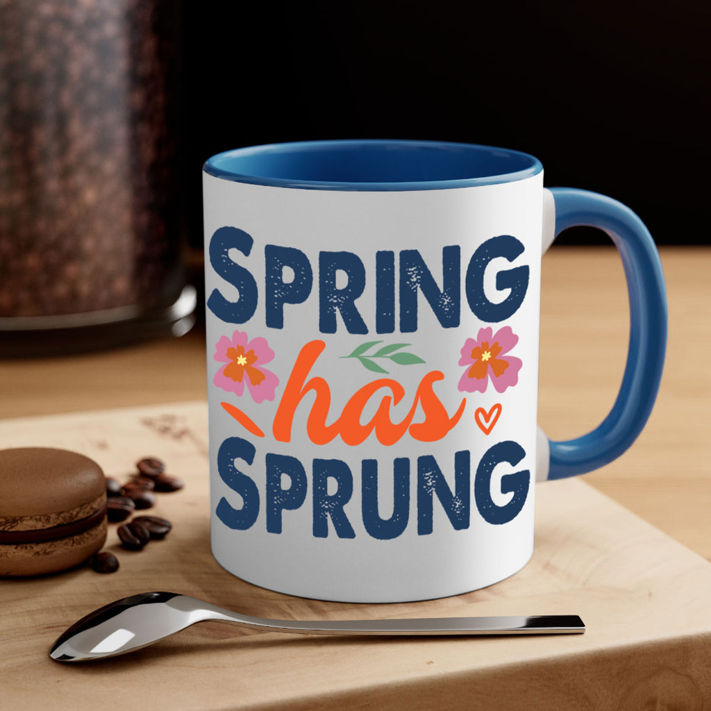 Spring Has Sprung  494#- spring-Mug / Coffee Cup