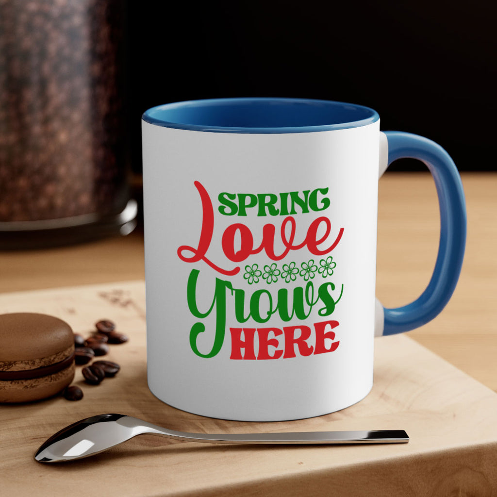 Spring Love Grows Here 512#- spring-Mug / Coffee Cup