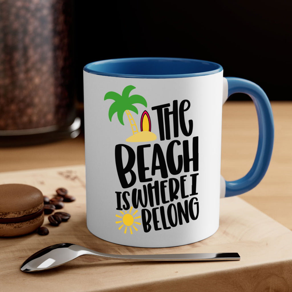 The Beach Is Where I Belong Style 11#- Summer-Mug / Coffee Cup