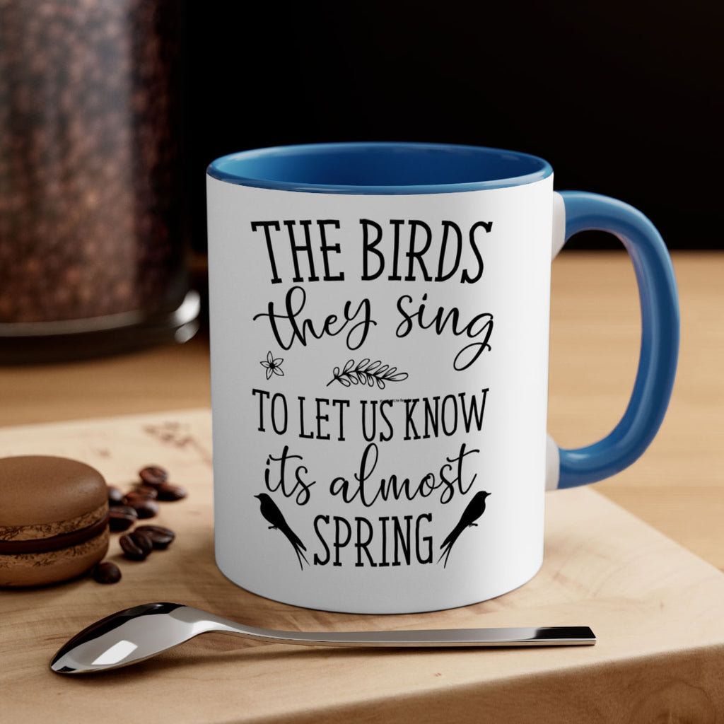 The birds they sing to 543#- spring-Mug / Coffee Cup