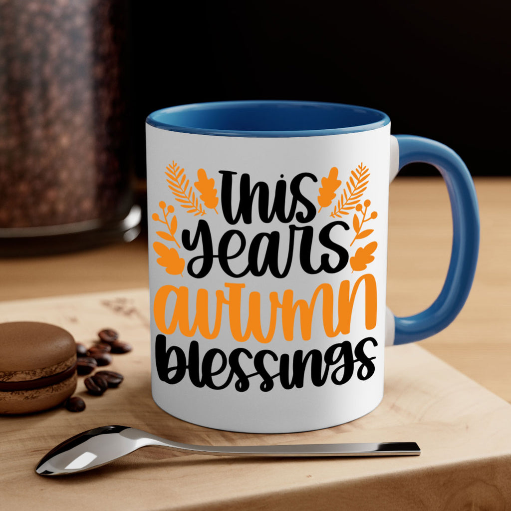 This Years Autumn Blessings 511#- fall-Mug / Coffee Cup