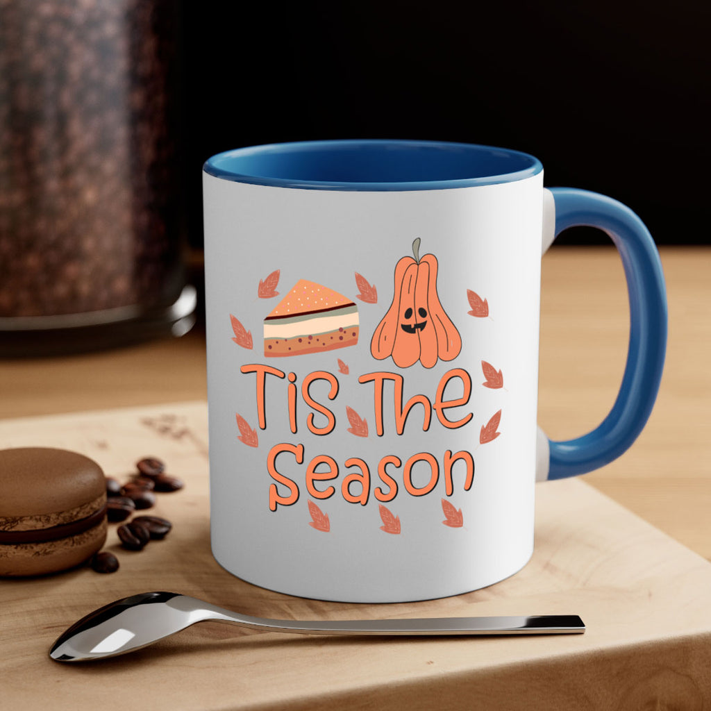 Tis The Season 619#- fall-Mug / Coffee Cup