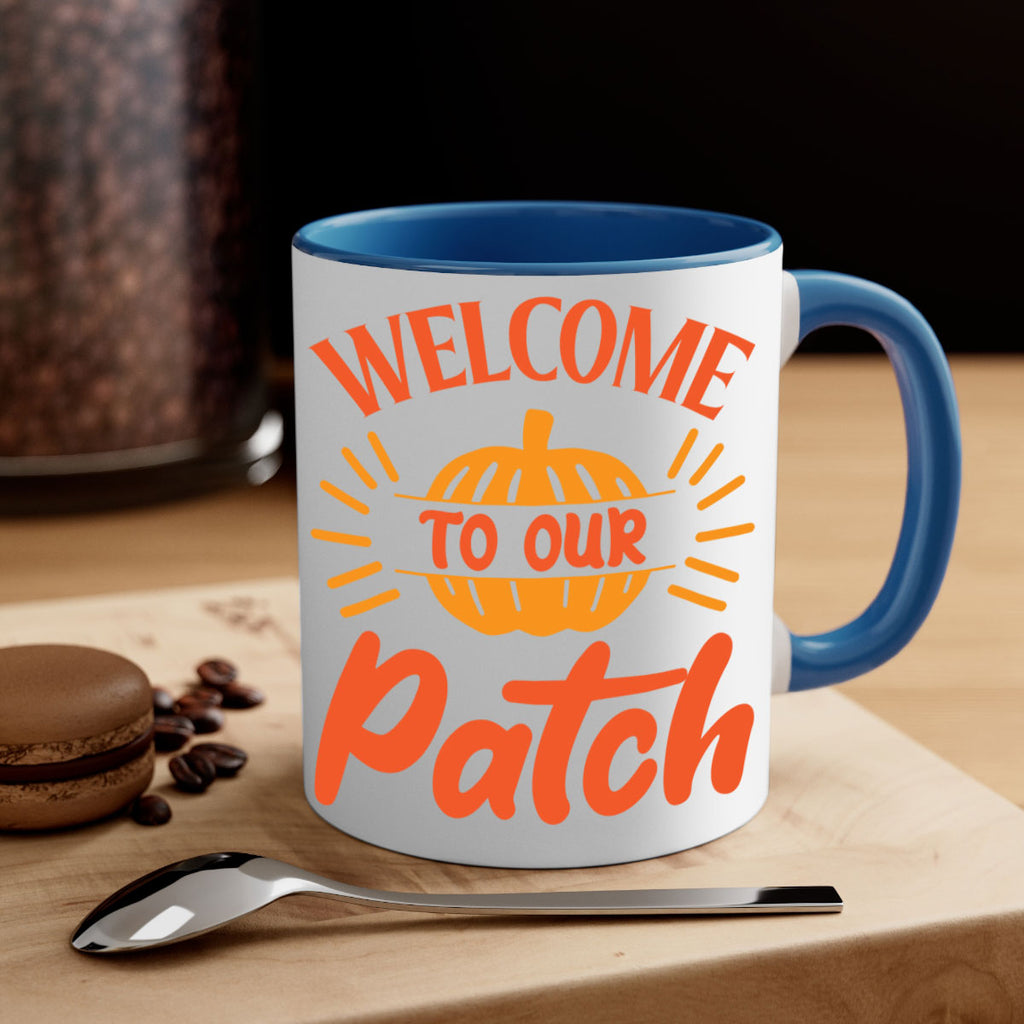 Welcome To Our Patch 631#- fall-Mug / Coffee Cup