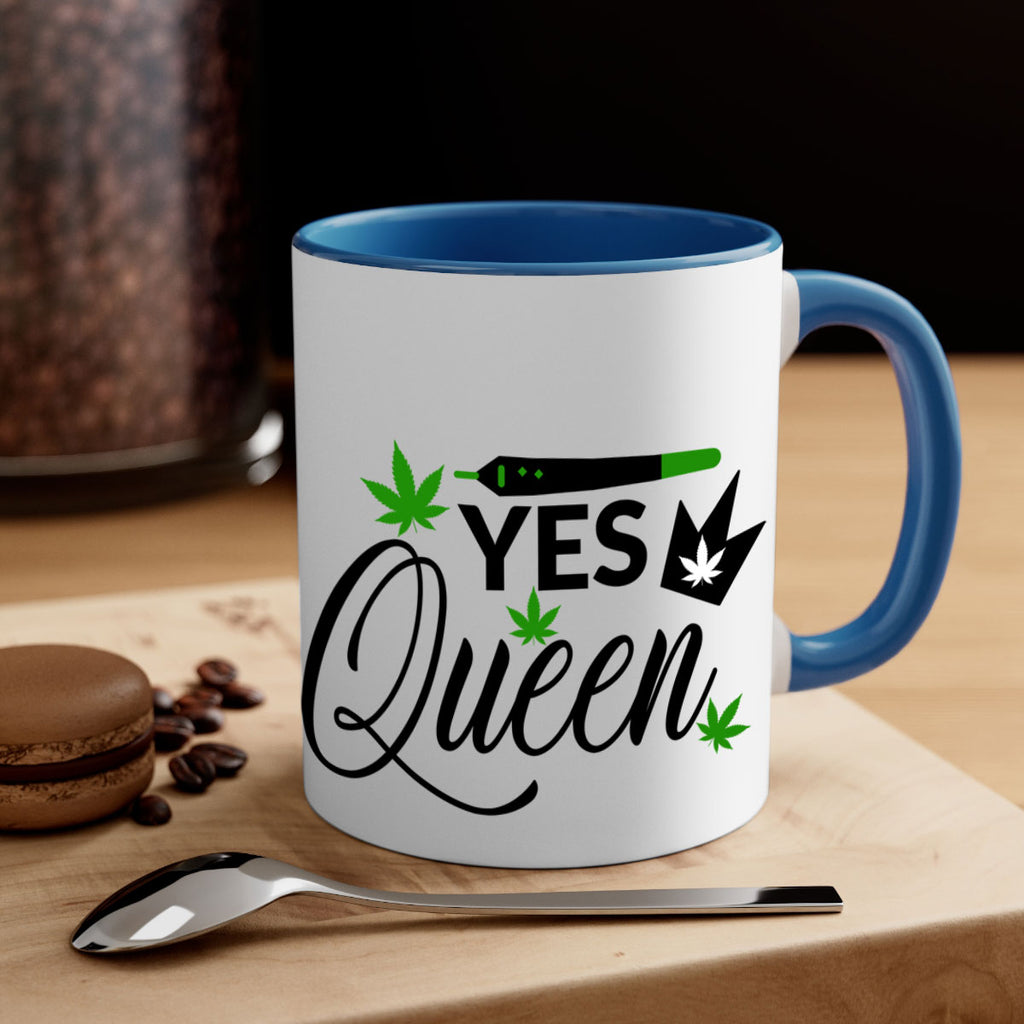 Yes Queen 307#- marijuana-Mug / Coffee Cup