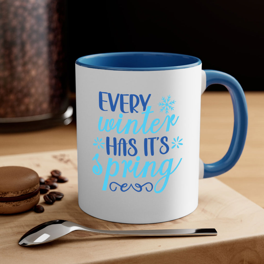 every winter has its spring 100#- winter-Mug / Coffee Cup