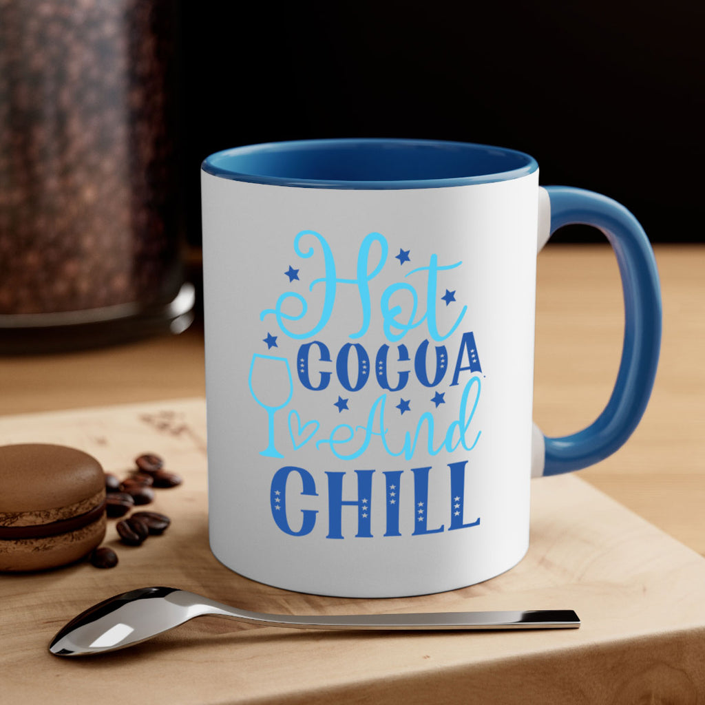 hot cocoa and chill 206#- winter-Mug / Coffee Cup