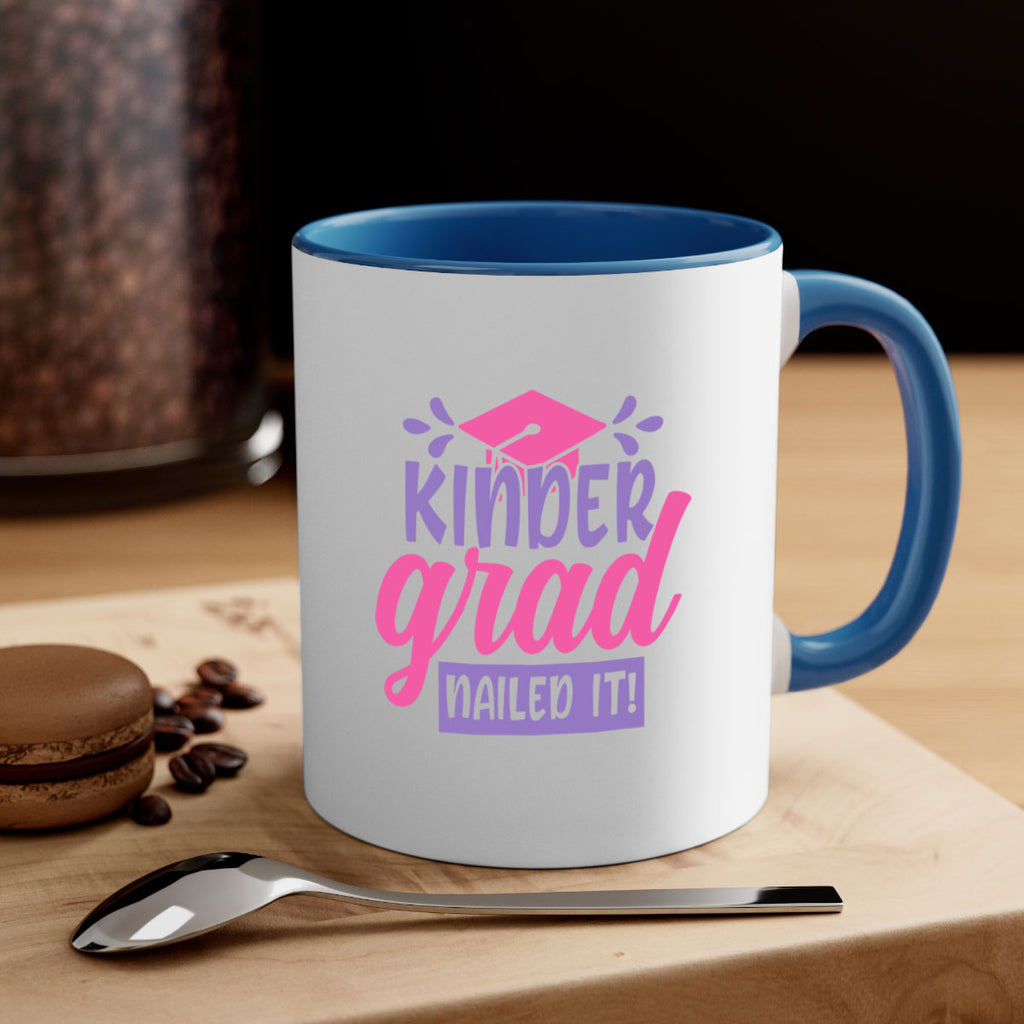 kinder grad nailed it! 01 (2) 13#- preK-Mug / Coffee Cup