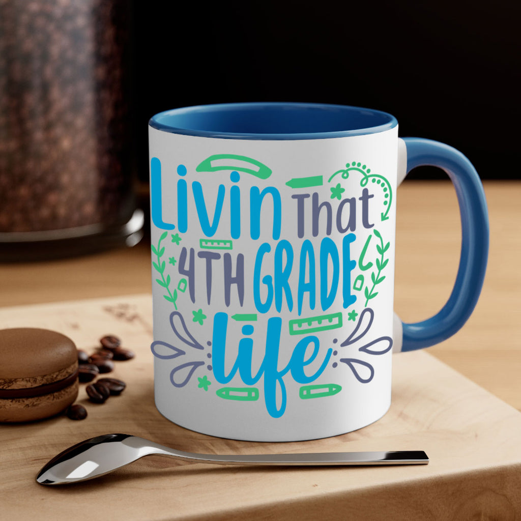 livin that 4th garde life 9#- 4th grade-Mug / Coffee Cup