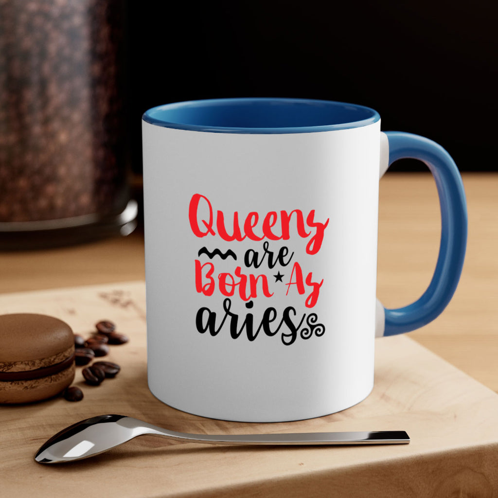 queens Are Born As Aries 384#- zodiac-Mug / Coffee Cup