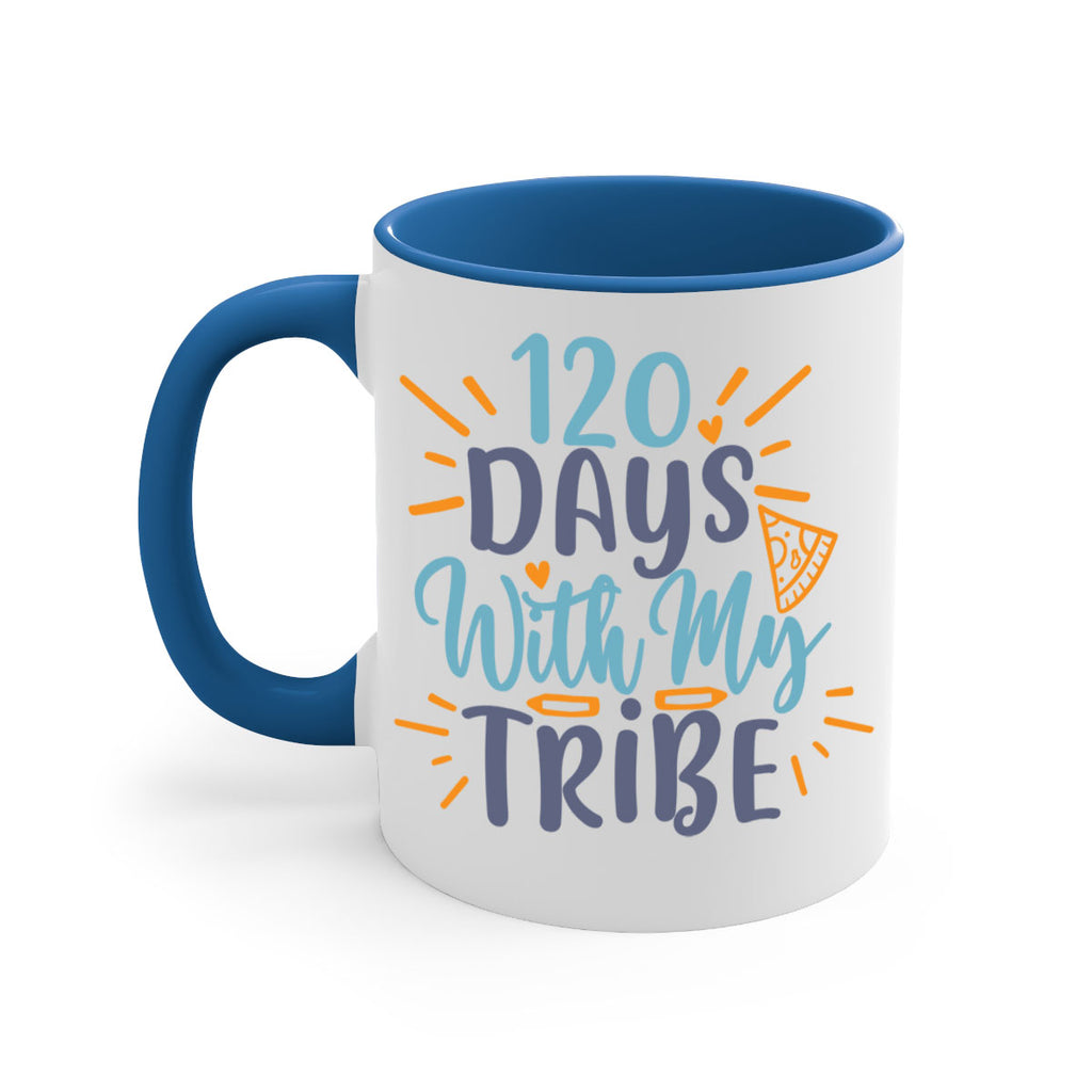 120 days with my tribee 8#- 100 days-Mug / Coffee Cup