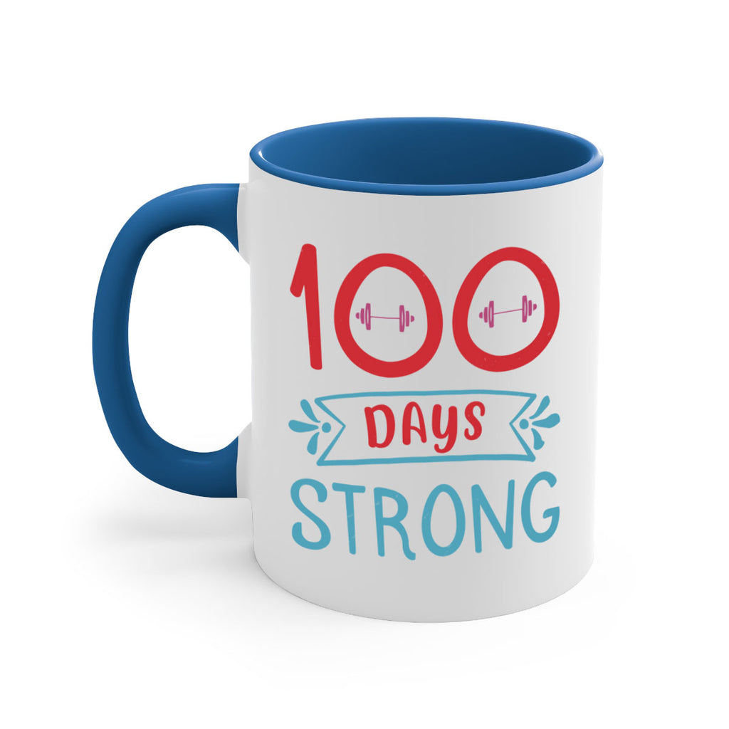 8 days strong 48#- 100 days-Mug / Coffee Cup