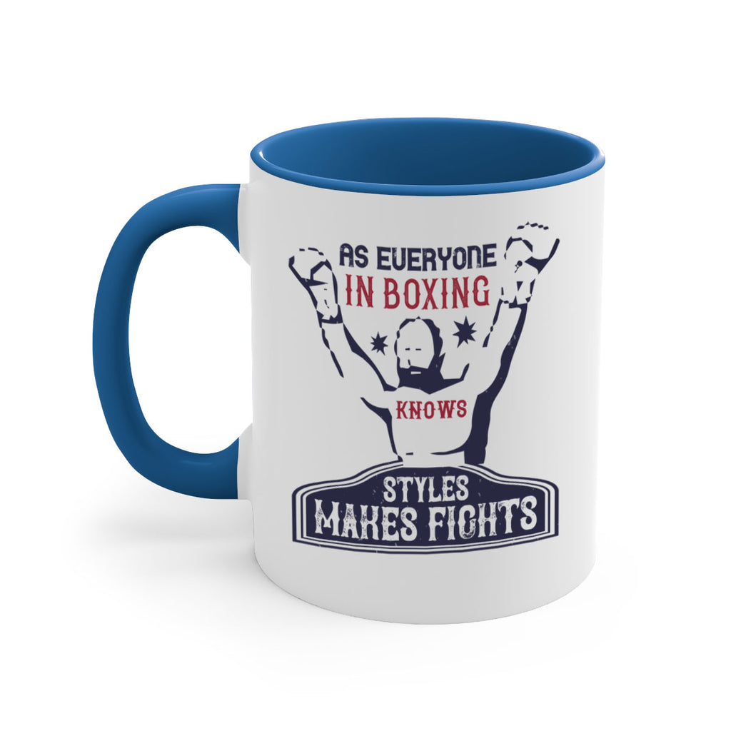 As everyone in boxing knows styles makes fights 2237#- boxing-Mug / Coffee Cup
