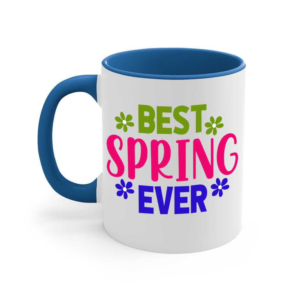 Best Spring Ever 34#- spring-Mug / Coffee Cup