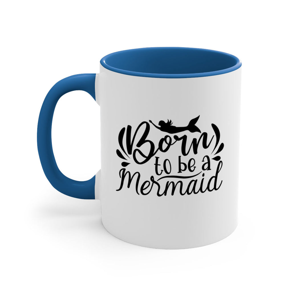 Born To Be A Mermaid 81#- mermaid-Mug / Coffee Cup