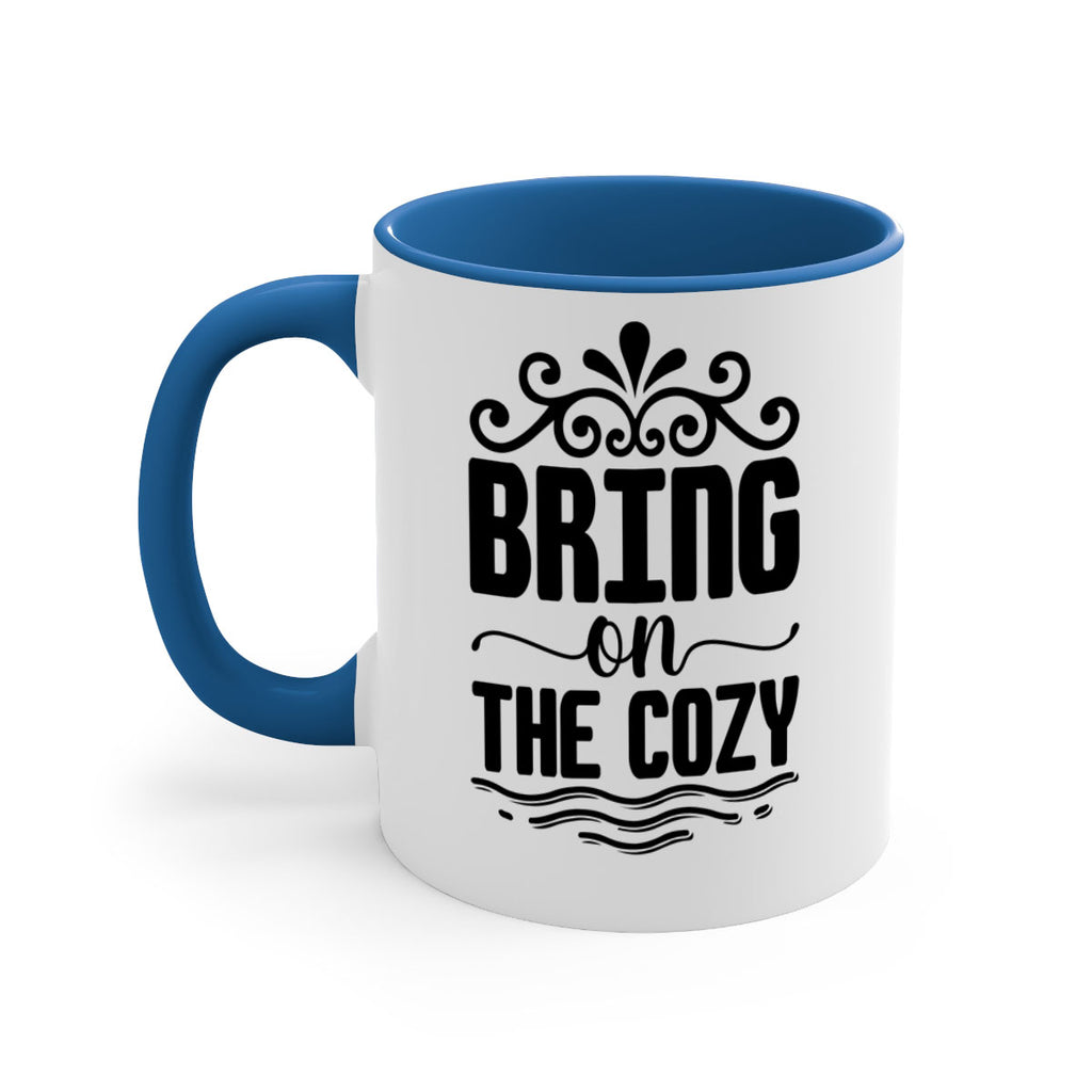 Bring on the Cozy 27#- winter-Mug / Coffee Cup