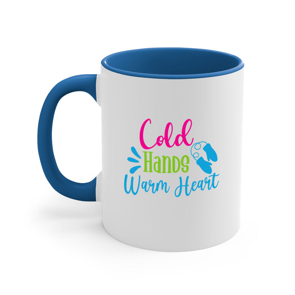 Cold Hands Warm Heart 47#- winter-Mug / Coffee Cup