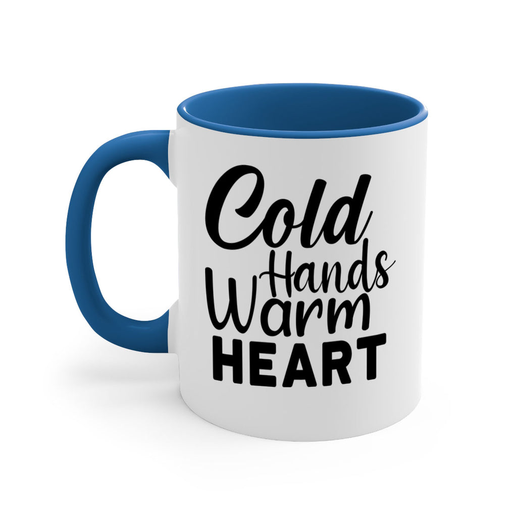 Cold Hands Warm Heart 55#- winter-Mug / Coffee Cup