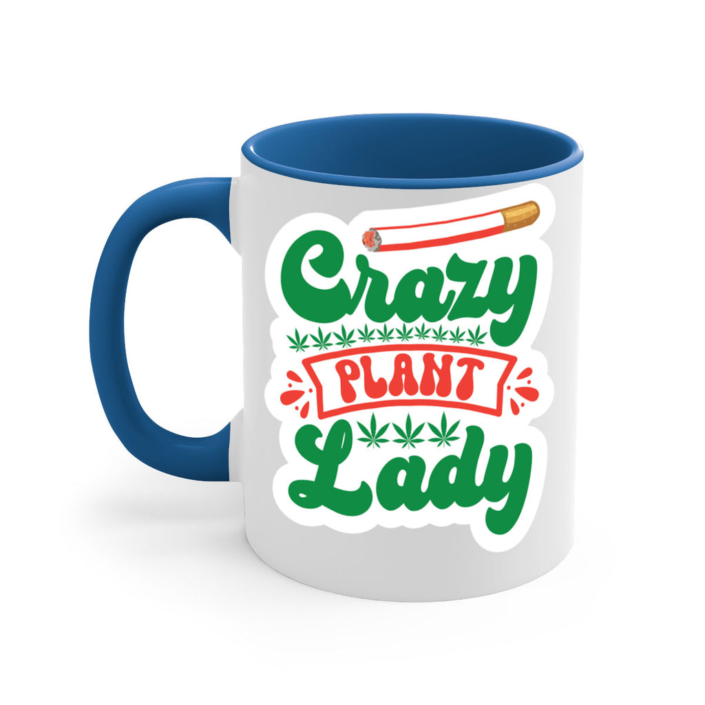 Crazy Plant Lady 65#- marijuana-Mug / Coffee Cup