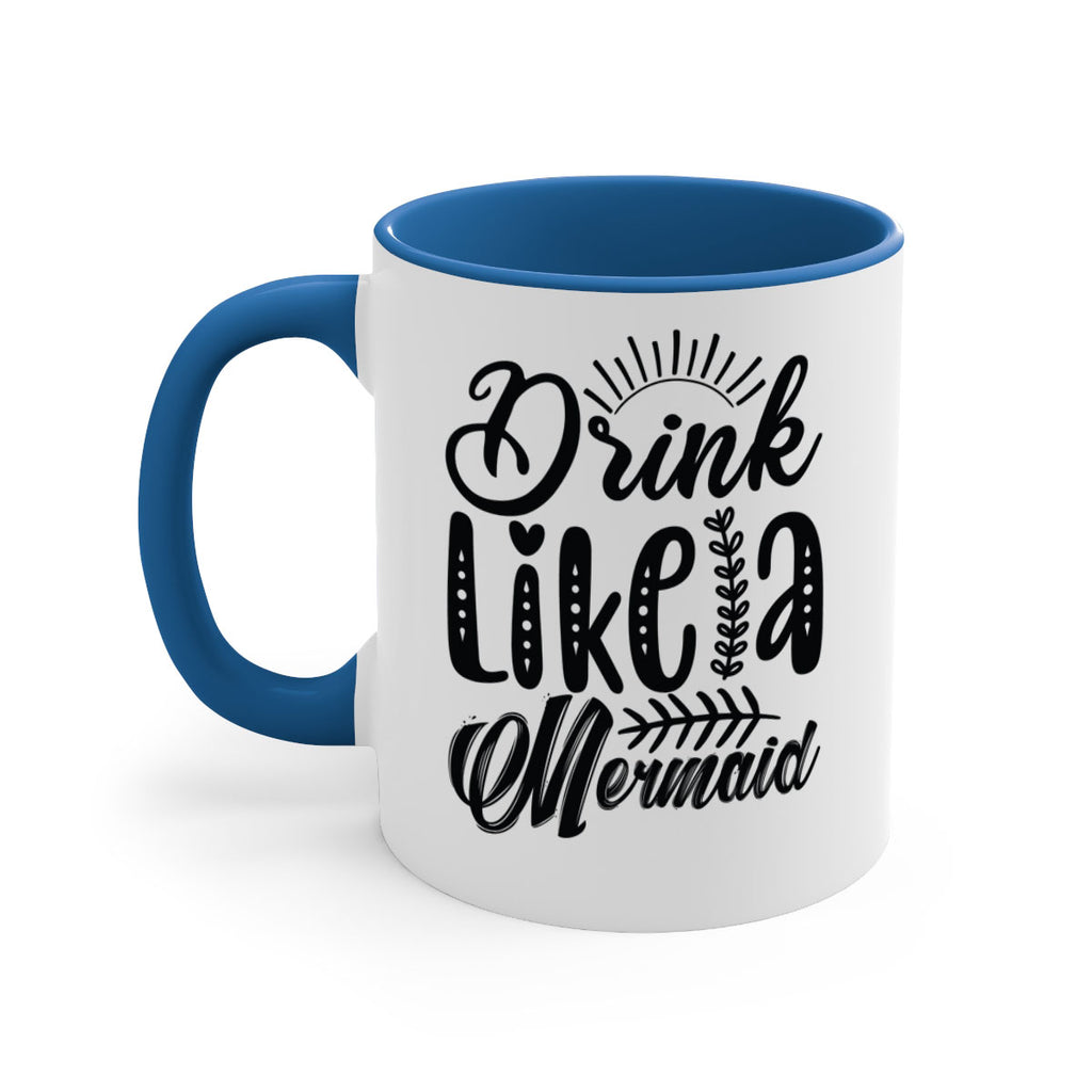 Drink Like a Mermaid 152#- mermaid-Mug / Coffee Cup