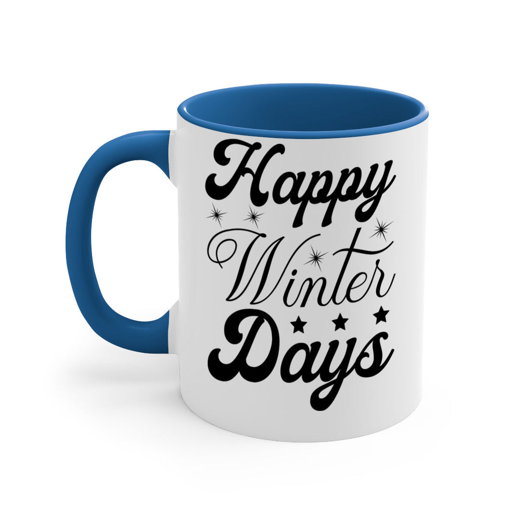 Happy Winter Days 138#- winter-Mug / Coffee Cup