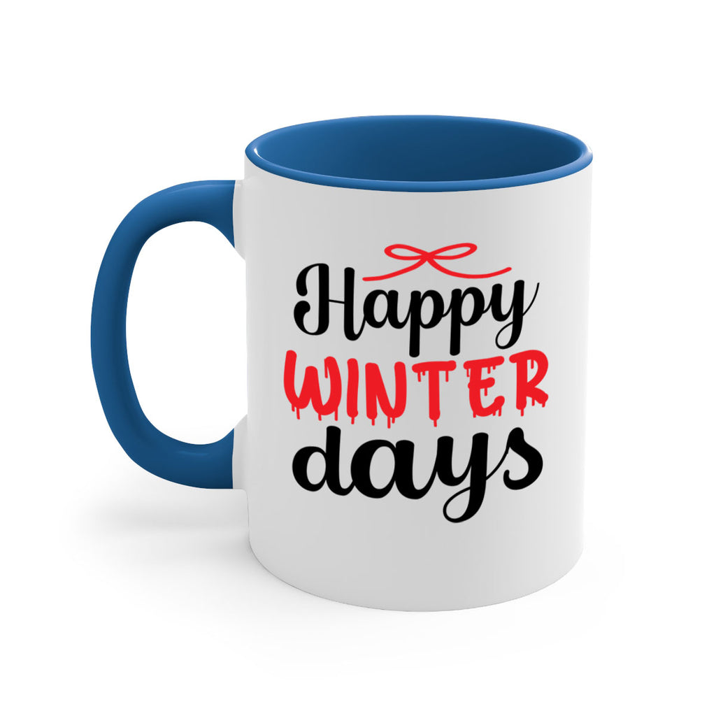 Happy winter days 123#- winter-Mug / Coffee Cup