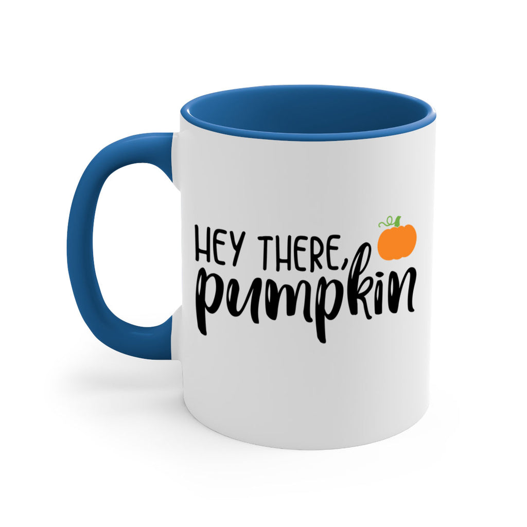 Hey There Pumpkin 308#- fall-Mug / Coffee Cup