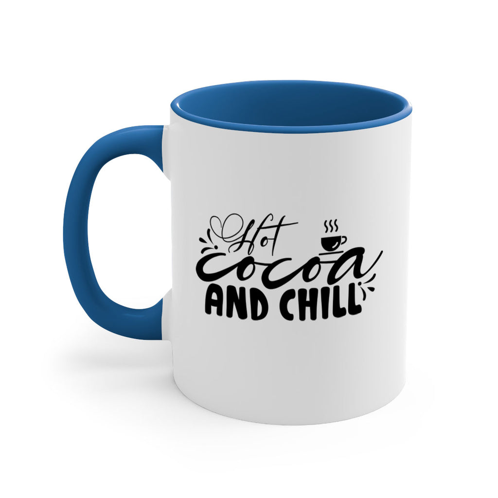 Hot Cocoa And Chill 207#- winter-Mug / Coffee Cup