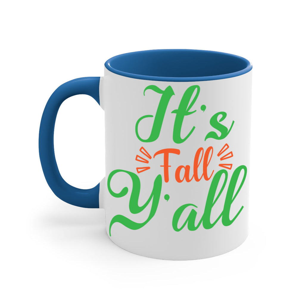 It s Fall Y All 367#- fall-Mug / Coffee Cup