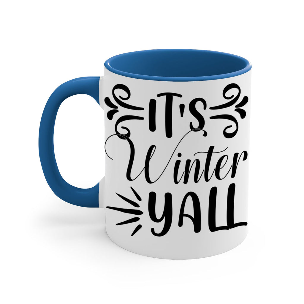 Its Winter Yall 274#- winter-Mug / Coffee Cup