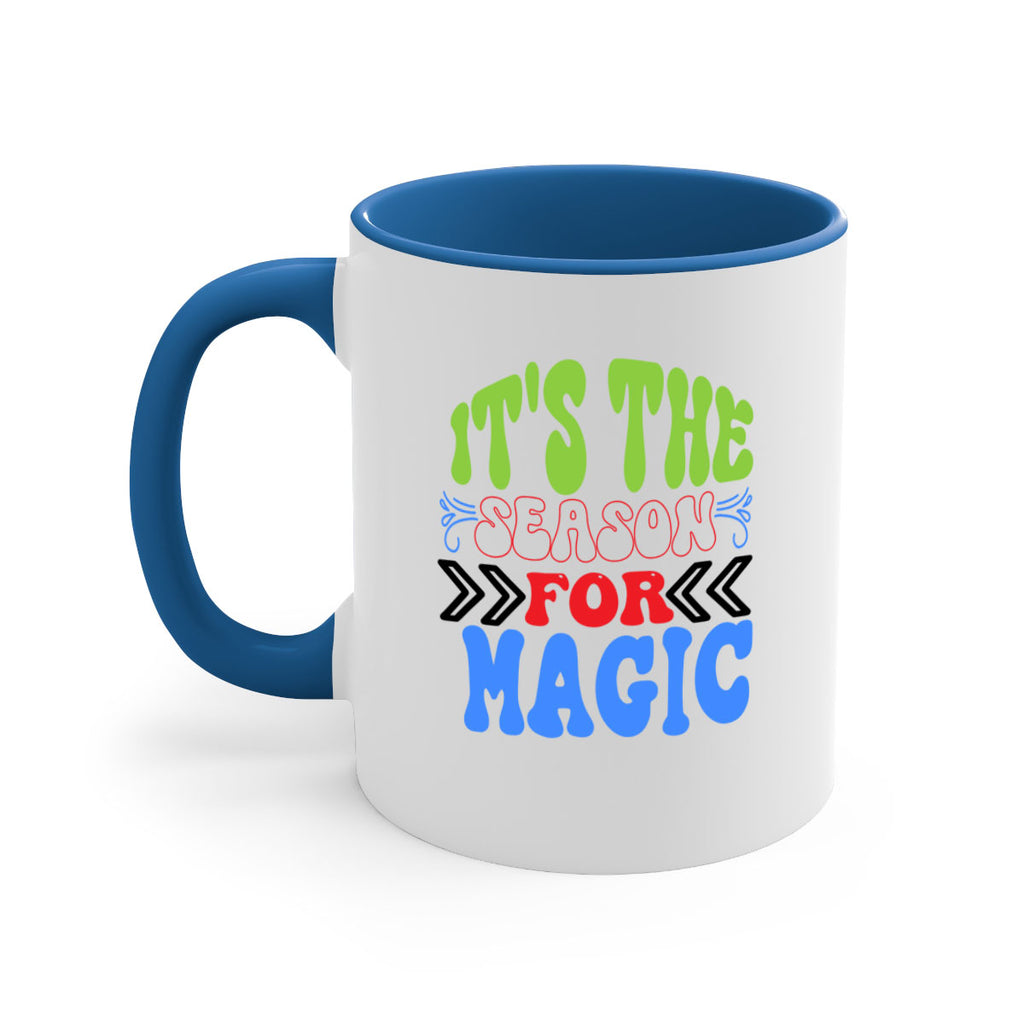 Its the season for magic 260#- winter-Mug / Coffee Cup