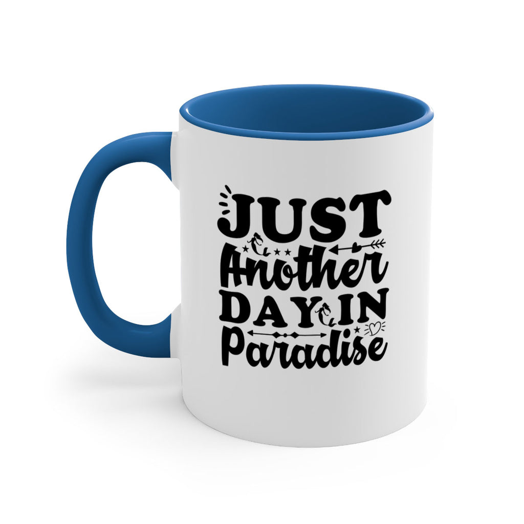 Just Another Day in Paradise 287#- mermaid-Mug / Coffee Cup