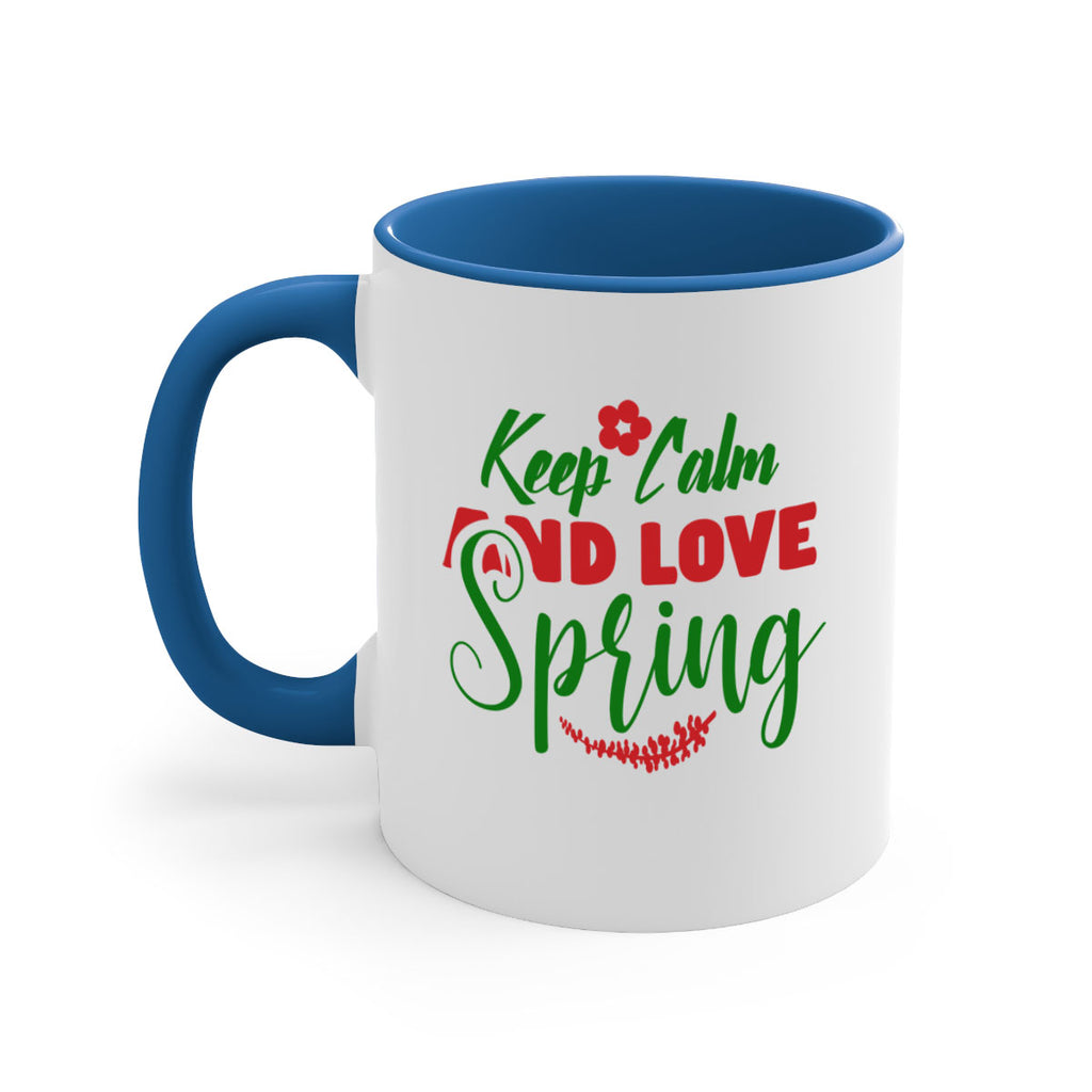 Keep Calm and Love Spring 292#- spring-Mug / Coffee Cup