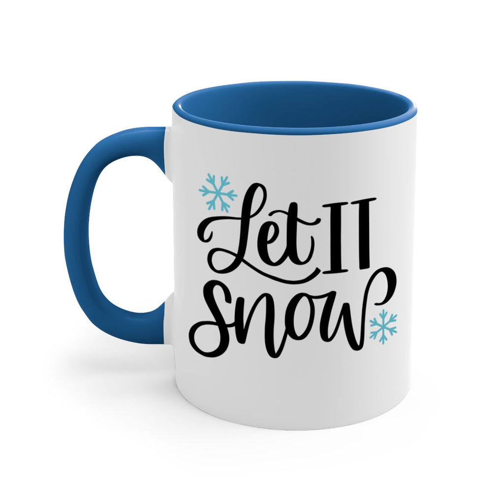Let It Snow344#- winter-Mug / Coffee Cup