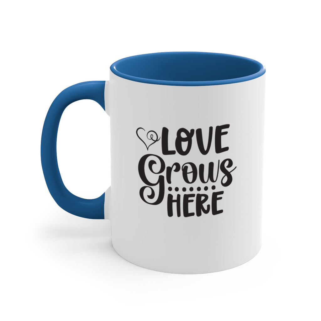 Love grows here 328#- spring-Mug / Coffee Cup