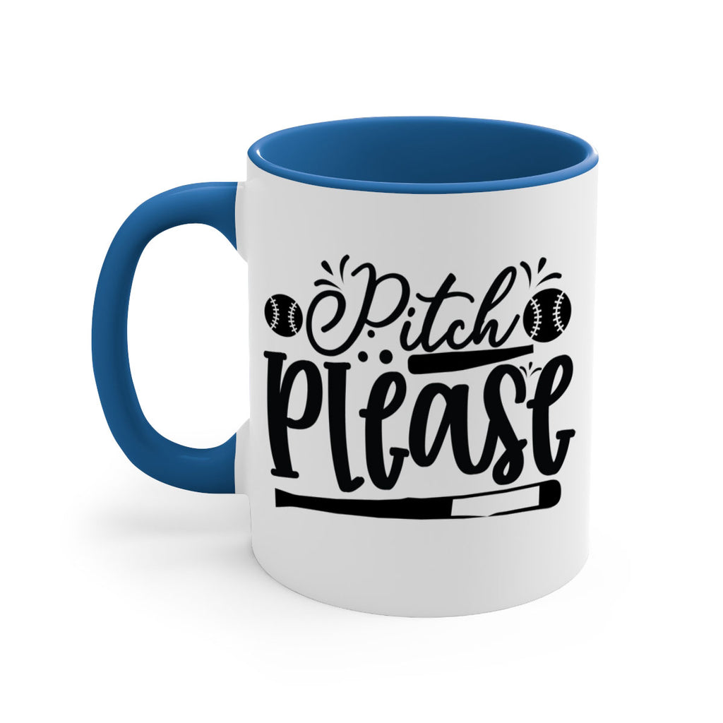 Pitch Please 2209#- baseball-Mug / Coffee Cup