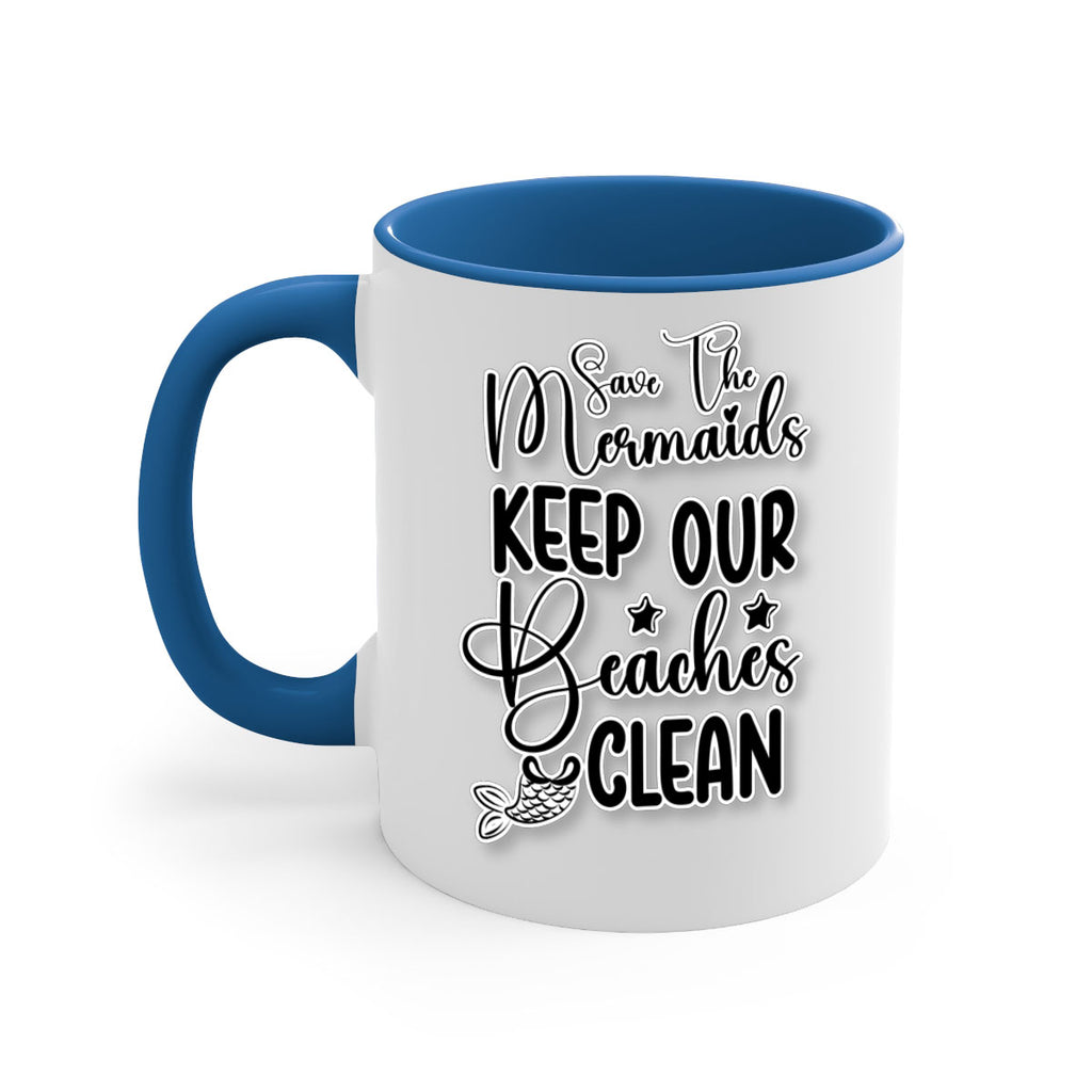 Save The Mermaids Keep Our 576#- mermaid-Mug / Coffee Cup