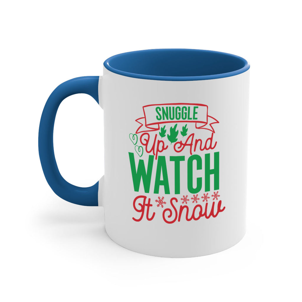 Snuggle Up And Watch It Snow 382#- winter-Mug / Coffee Cup